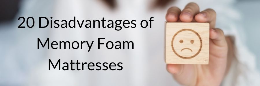 Disadvantages of Memory Foam Mattress (1)