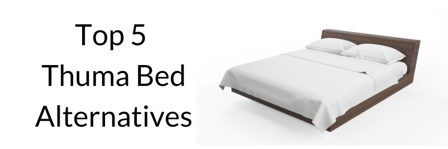thuma bed alternatives
