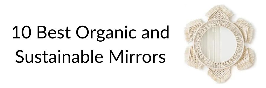 sustainable mirrors