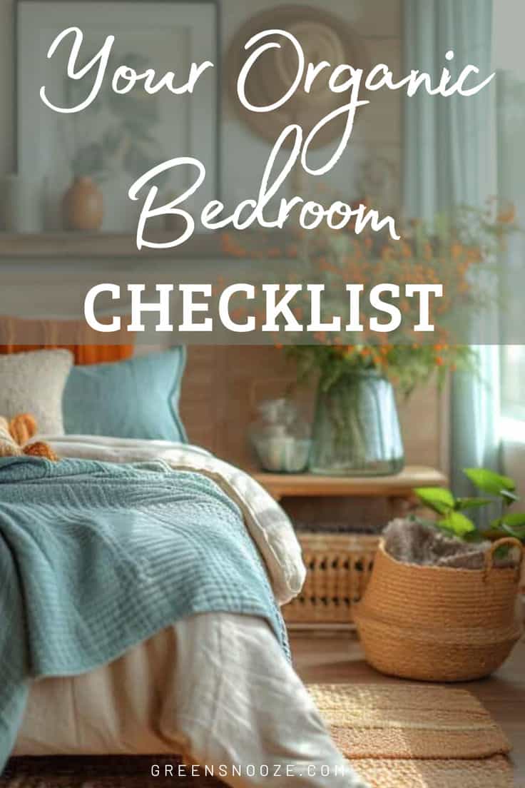 18 Steps to a Non-Toxic Organic Bedroom